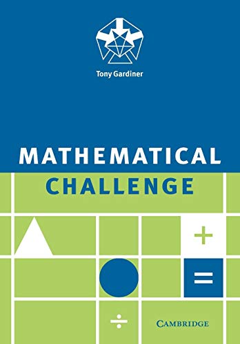 Mathematical Challenge von Cambridge University Press